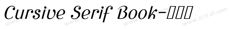 Cursive Serif Book字体转换